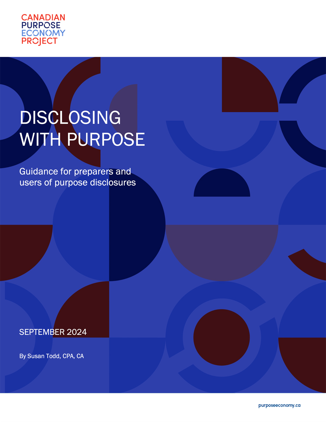 Disclosing With Purpose: Guidance for Preparers and Users for Purpose Disclosures